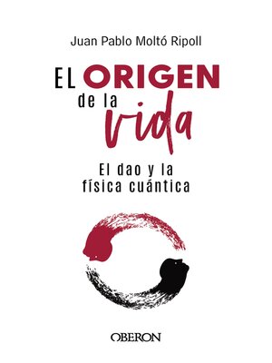 cover image of El origen de la vida, el Dao y la física cuántica